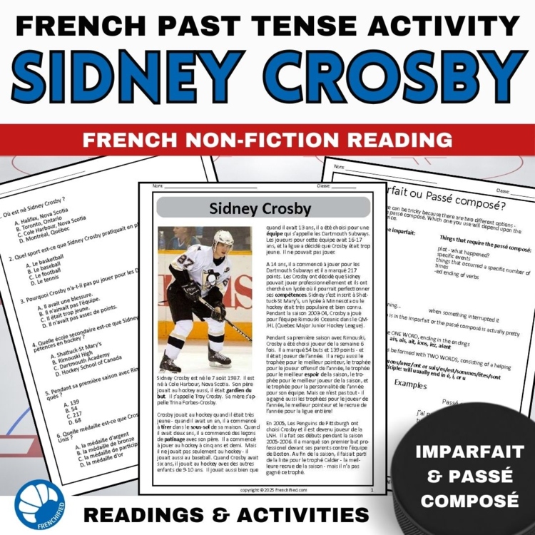 Intermediate French past tense reading Imparfait/Passé Composé Sidney Crosby