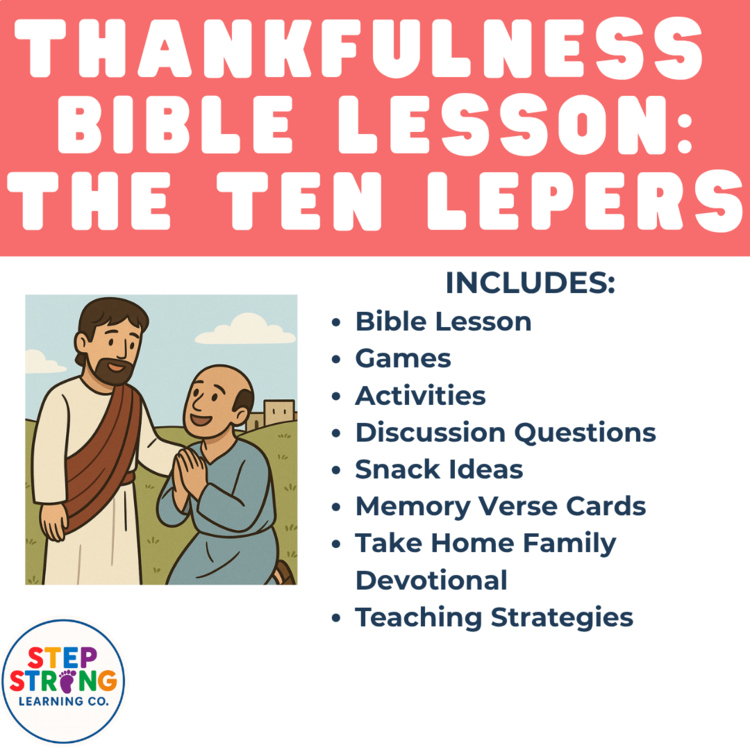 Ten Lepers Thanksgiving Bible Lesson & Activity Pack