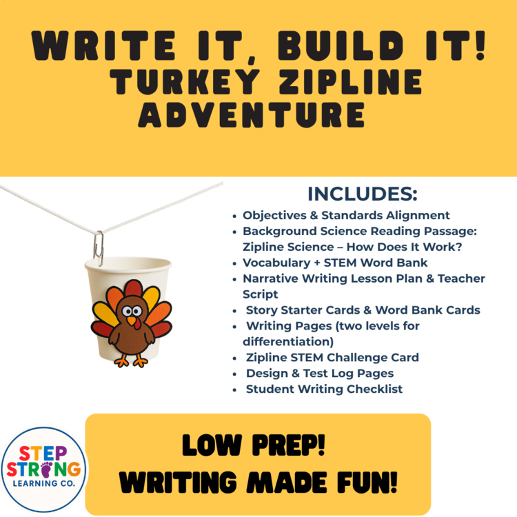 Turkey Zipline STEM, Comprehension, Narrative Writing Thanksgiving Lesson