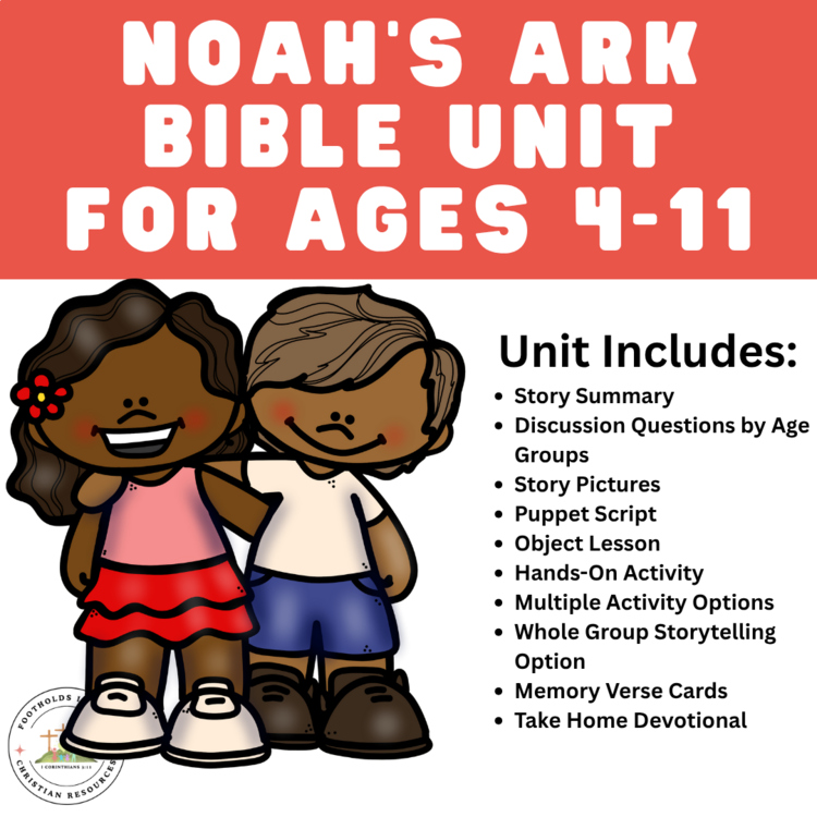Noah’s Ark Bible Sunday School Curriculum Ages 4–11 | Crafts, Games, STEM