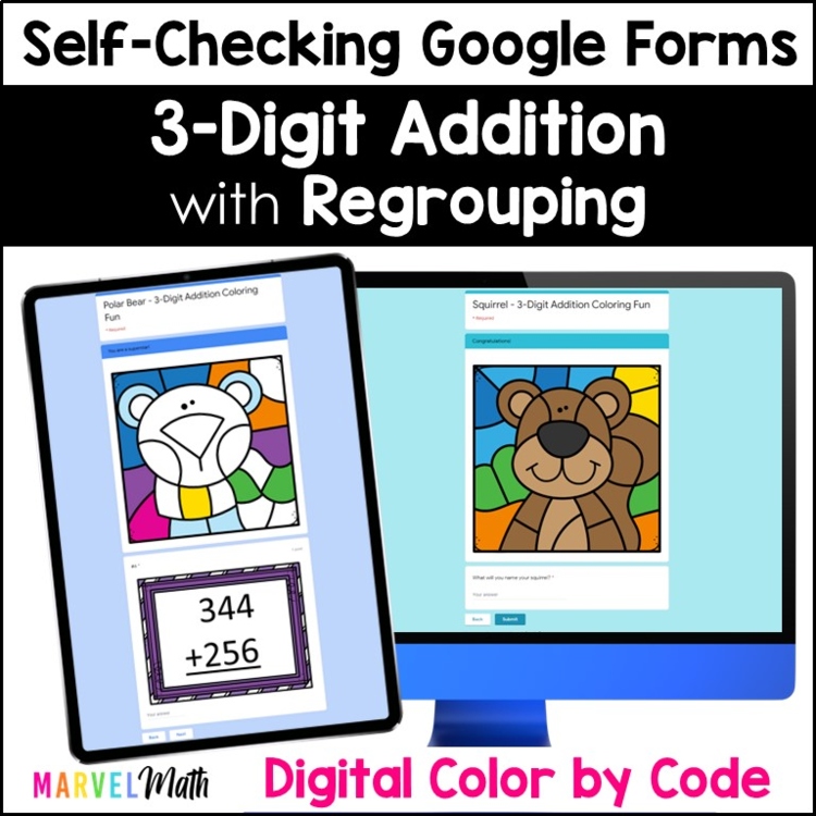 3 Digit Addition with Regrouping #4 - Digital Coloring Activity - Google Forms