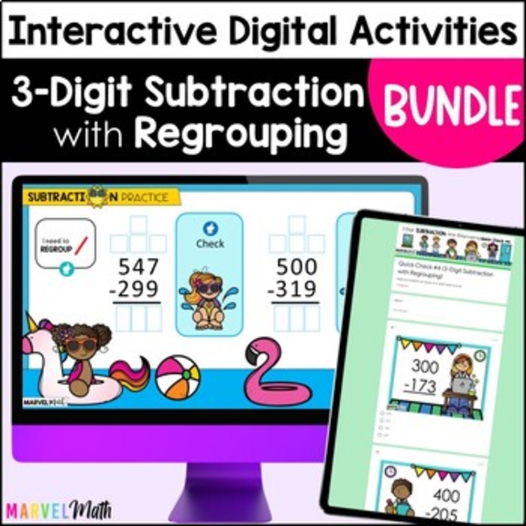 3 Digit Subtraction with Regrouping Digital Bundle - Google Slides and Forms