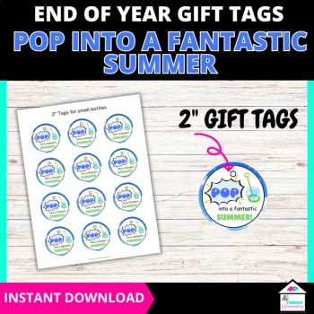 End of Year "Pop into a Fantastic Summer" Blow Bubbles Gift Tags, image 2