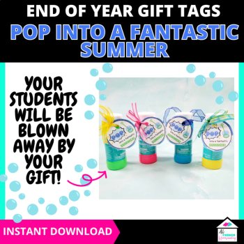 End of Year "Pop into a Fantastic Summer" Blow Bubbles Gift Tags, image 4
