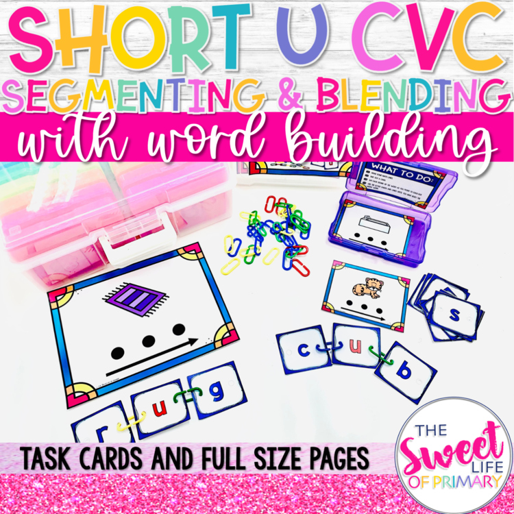 CVC Segmenting & Blending Task Cards | Short u