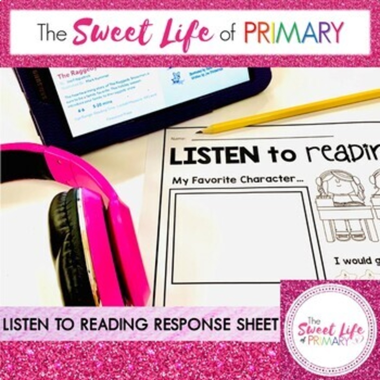 Listen to Reading Response Sheet