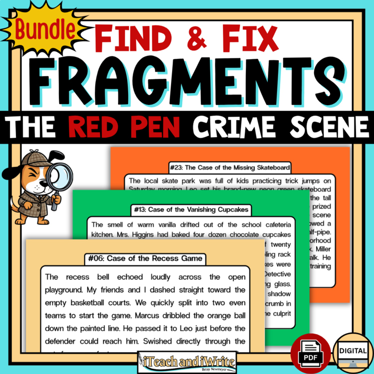 Sentence Fragments Grammar Activity BUNDLE Fix Fragments in Texts: Grades 3-6