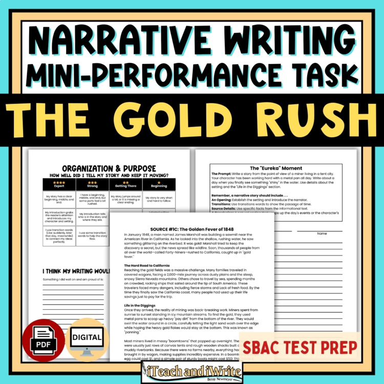 Gold Rush Narrative Writing Performance Task ELA SBAC Test Prep Gr. 3-6