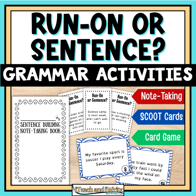Run On Sentences Activity Bundle: Notes booklet, SCOOT, Interactive Card Game