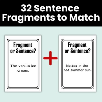 Fixing Sentence Fragments Interactive Printable Grammar Card Game or Activity, image 2