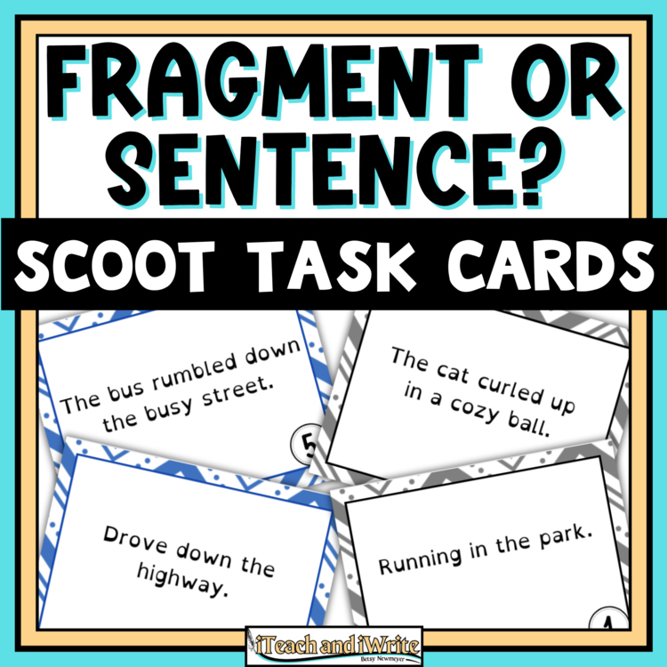 Fix Sentence Fragments Grammar Scoot Game Task Cards for Middle School Writing