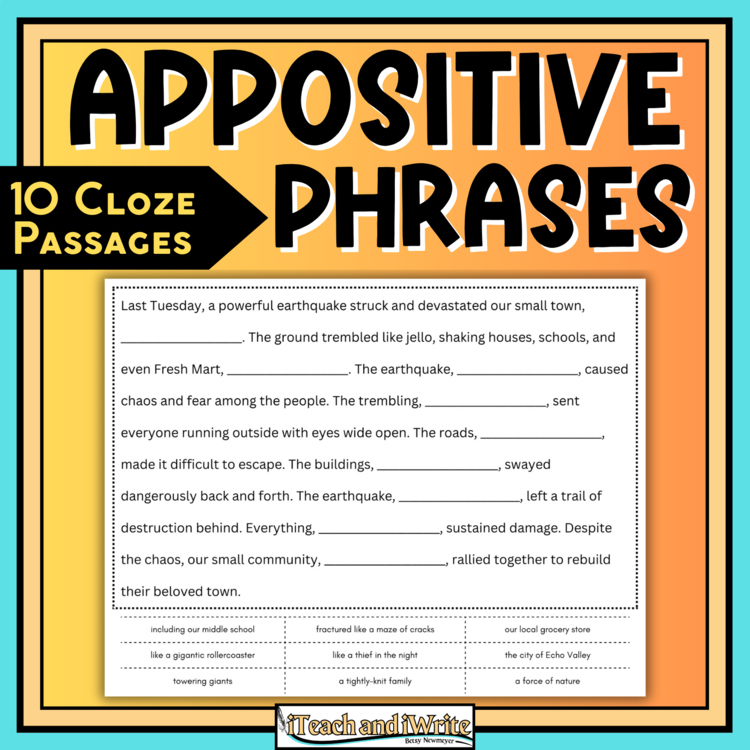 Appositive Phrases: Cloze Reading Passages with Appositives for Grammar Review