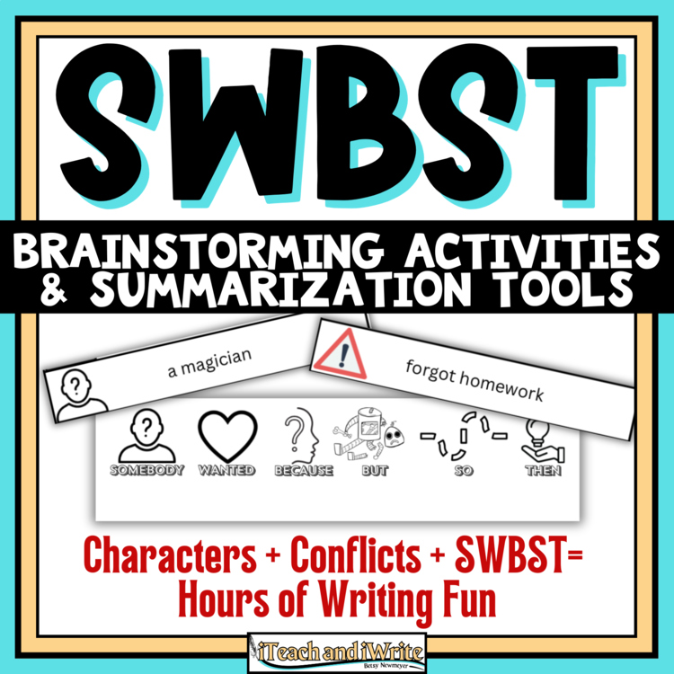 SWBST Story Planning Graphic Organizer Worksheets and Summary Writing Activities