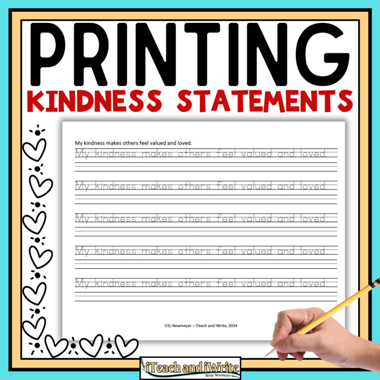 Random Acts of Kindness Week Printing Penmanship Practice Kindness Statements