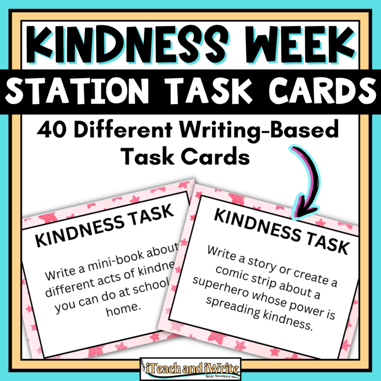 Random Acts of Kindness Week Task Card Writing Activities for Grades 3-6