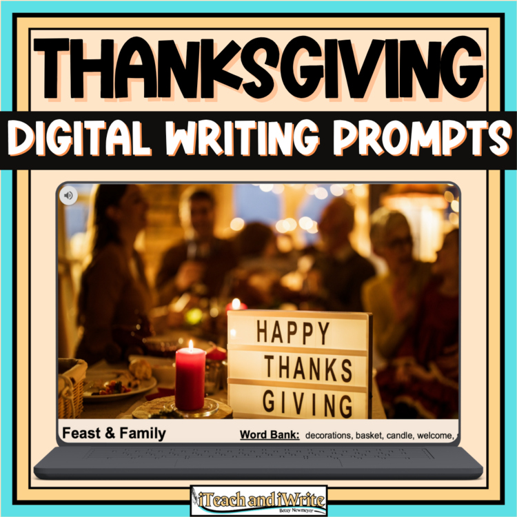 Thanksgiving Digital Writing Prompts Set to Music with Word Bank Bookmarks