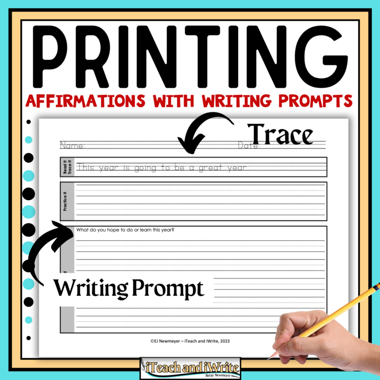 Positive Affirmations 52 Printing Penmanship Practice with Writing Prompts