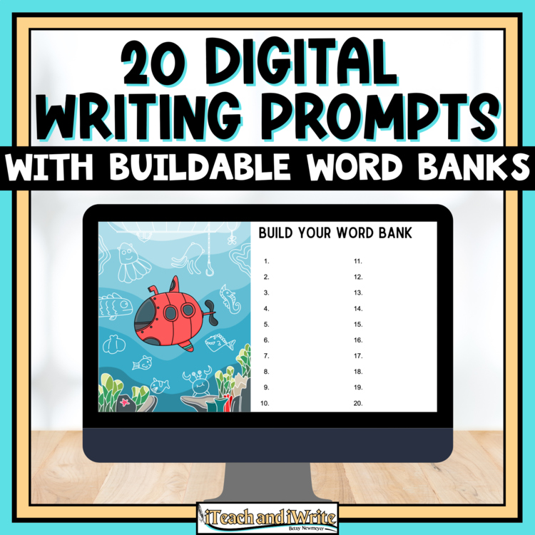 Editable Digital Picture Writing Prompts with Buildable Word Banks