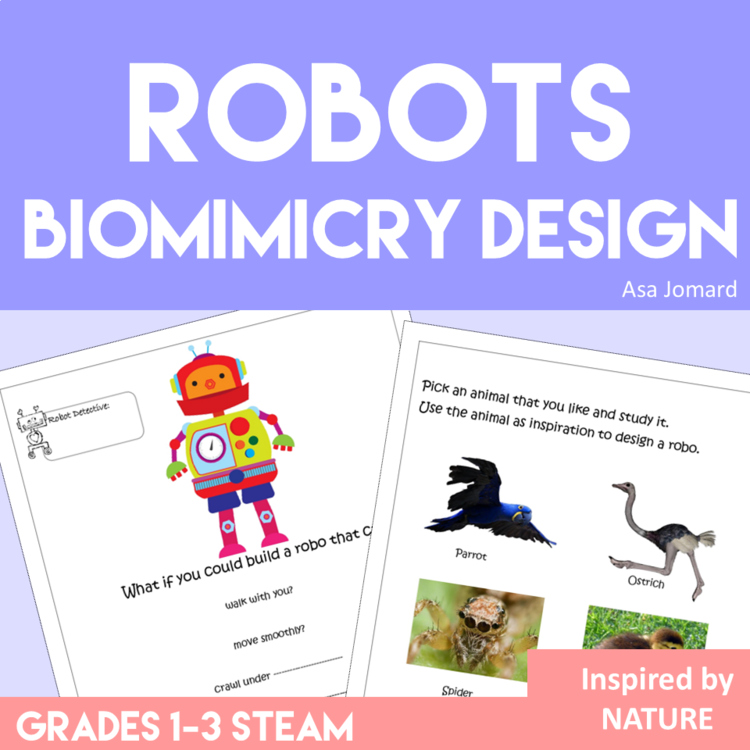 Unique STEAM Robot Activities | Inspiring  Biomimicry Design Projects