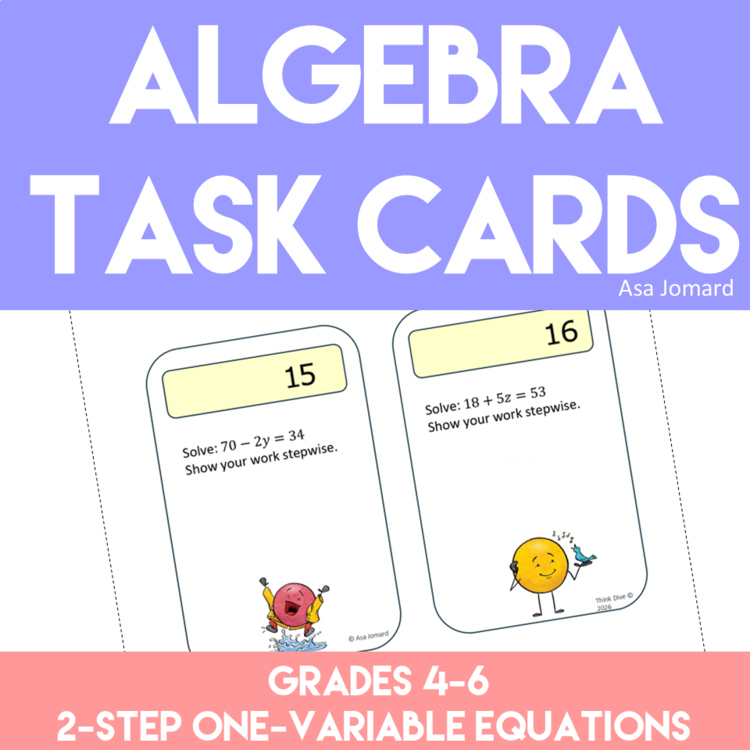 24 Task Cards Solving 2-Step One-Variable Algebraic Equations