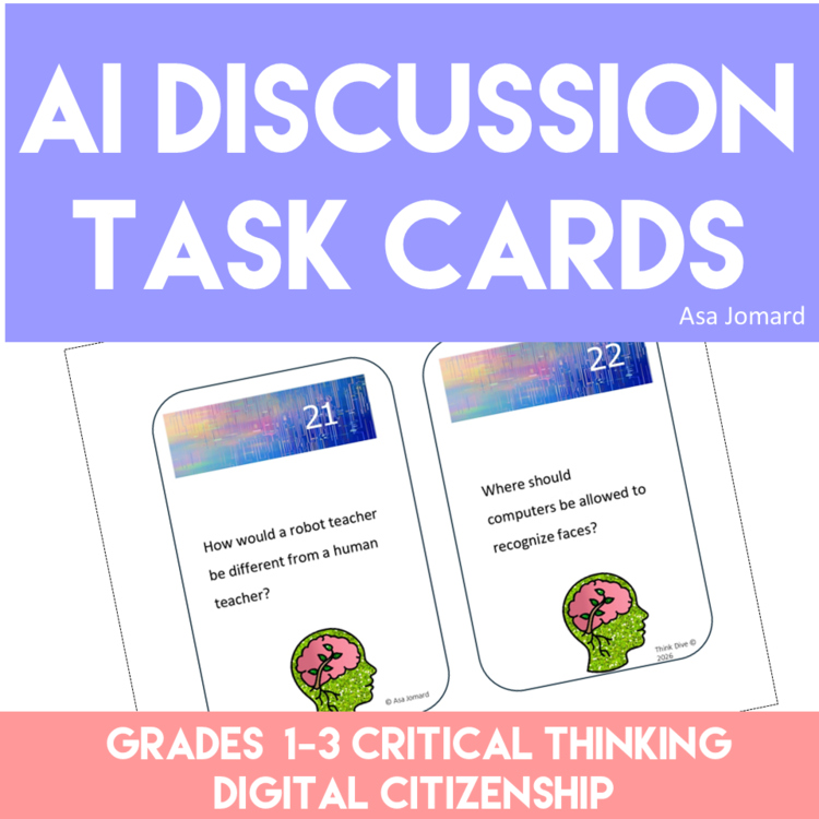 AI Impact & Discussion Task Cards | Critical Thinking, Digital Citizenship
