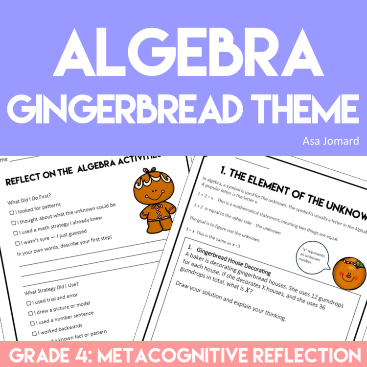 Algebra Grade 4 Gingerbread Worksheets with Metacognitive Reflection