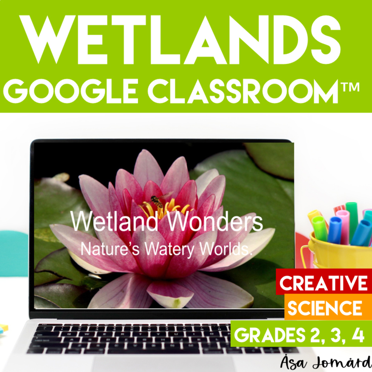 Engaging Wetlands Google Slides | Animal, Plant Adaptation for Google Classroom™