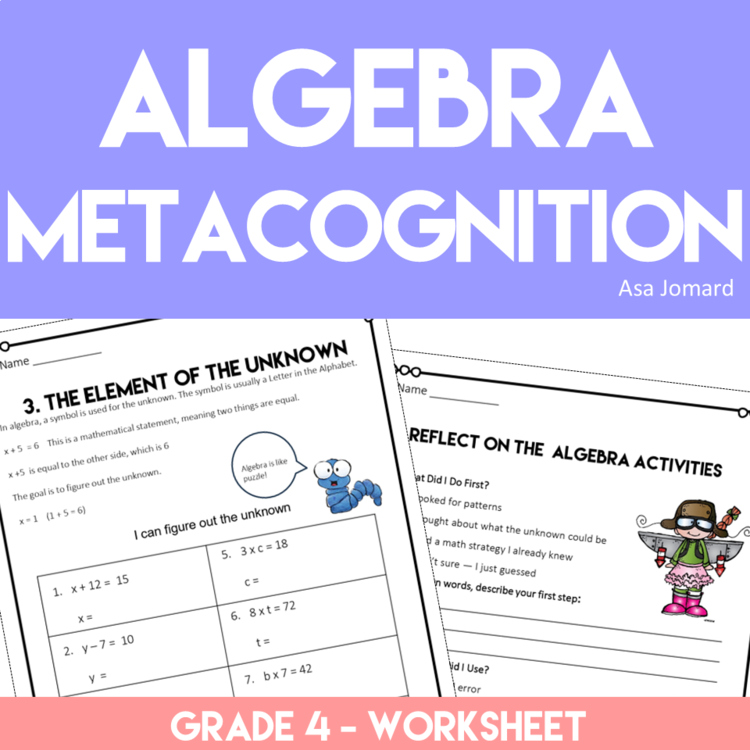 Algebra Grade 4 Worksheets with Metacognitive Reflection for Algebra Thinkers