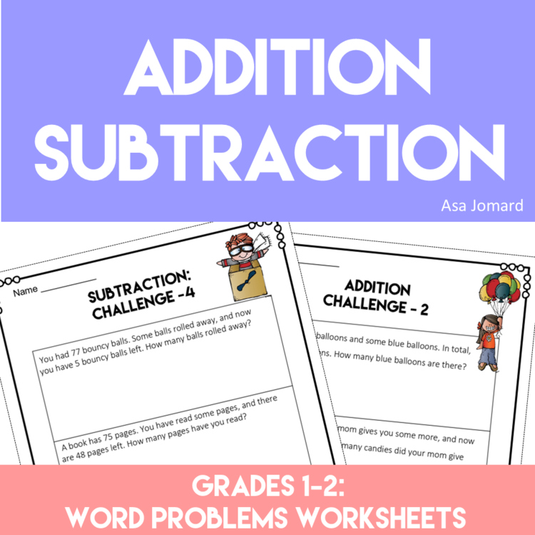 Math Word Problem Worksheets - Addition and Subtraction for Grades 1 to 2