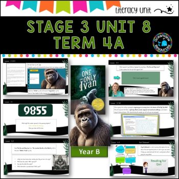 THE ONE AND ONLY IVAN -NSW DET Stage 3 Unit 8 Term 4B Year B  Component B, image 2