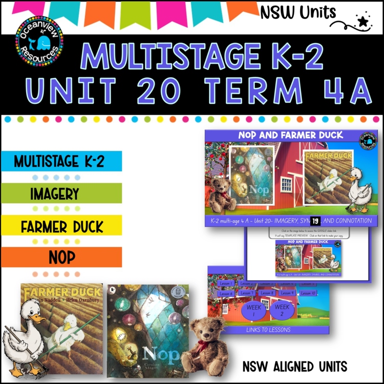 NOP and FARMER DUCK Multi-Stage K-2 Unit 20 component B ENGLISH TERM 4A NSW DET