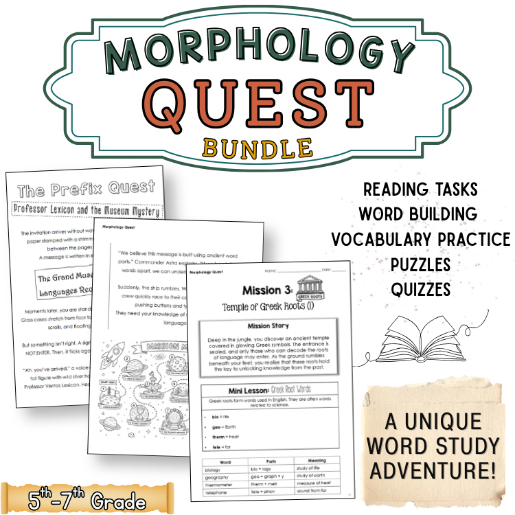 Fun Morphology Unit Word Study Tasks 6th 7th Grade Prefix Suffix Roots Affixes