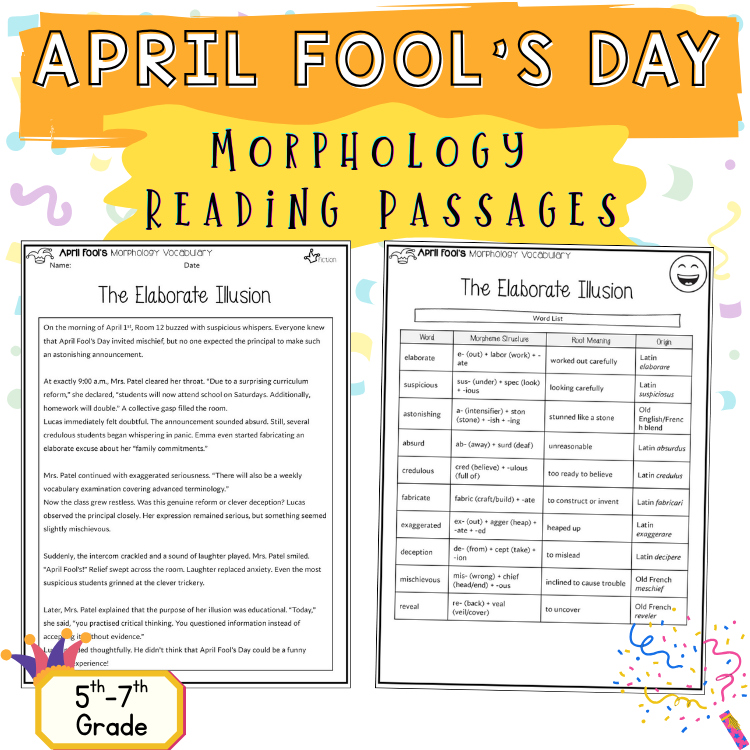 April Fool Reading Passages Morphology Word Study Vocabulary 5th 6th 7th Grade