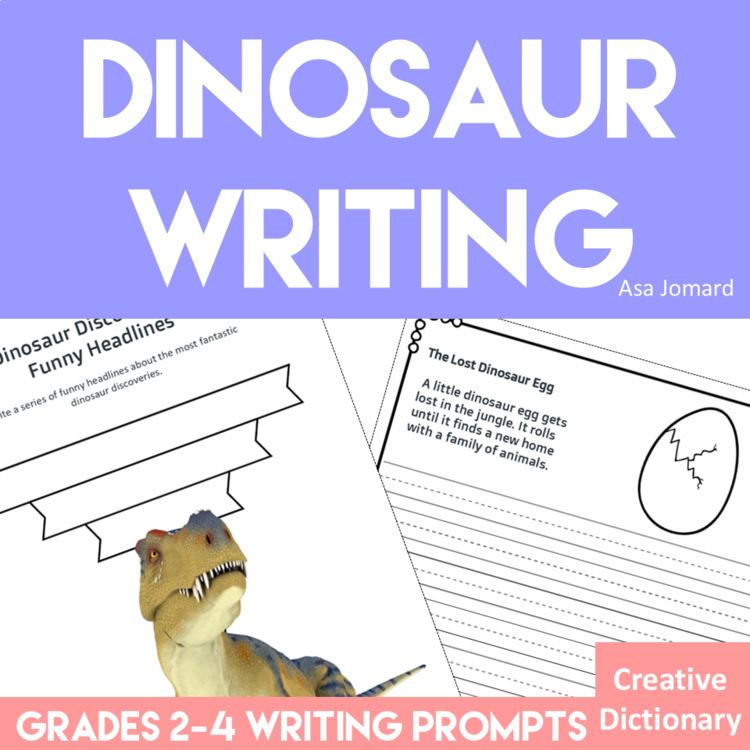 Explore Dinosaurs | Inspiring Writing Prompts with Unique Creative Dictionary