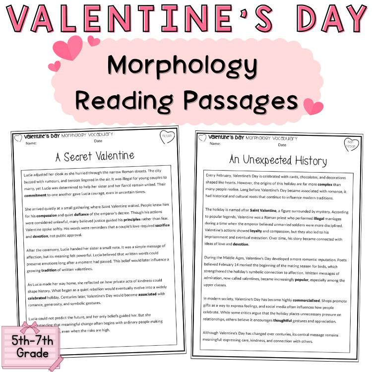 Valentines Day Morphology Passages Comprehension Questions & Fluency 6th 7th