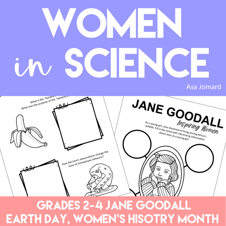 Celebrate Women in Science | Jane Goodall  Women's History Month and Earth Day