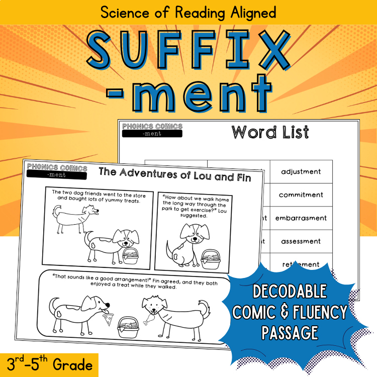 Phonics Review Comic Suffix ment Affixes Reading Morphology Passage Grade 3 4 5
