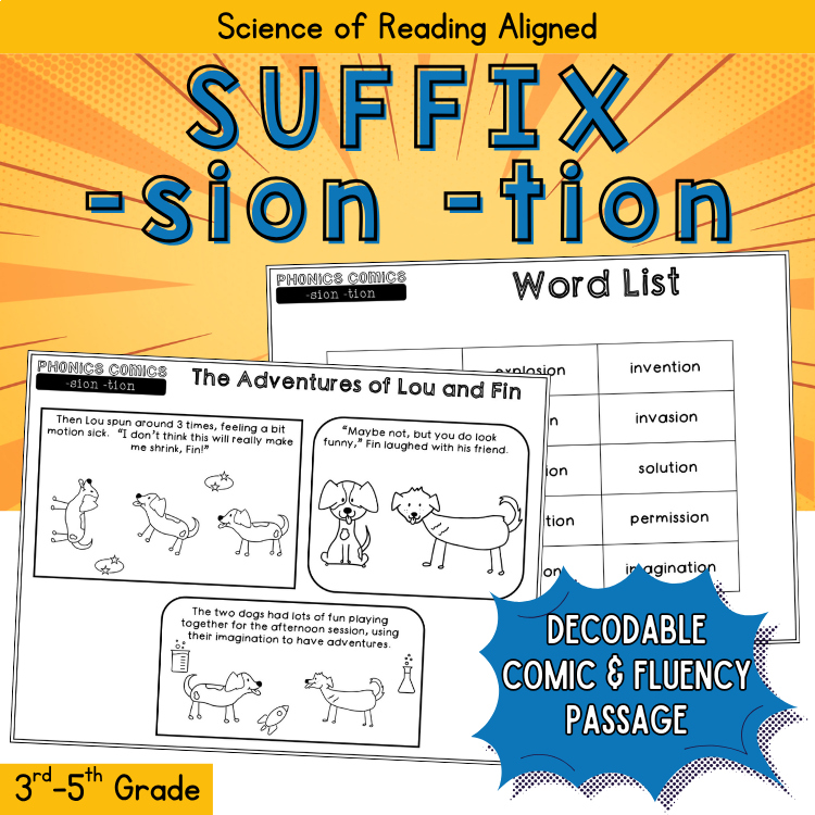 Suffix tion sion Reading Passages Grade 3 4 UFLI Aligned Decodable Phonics Comic