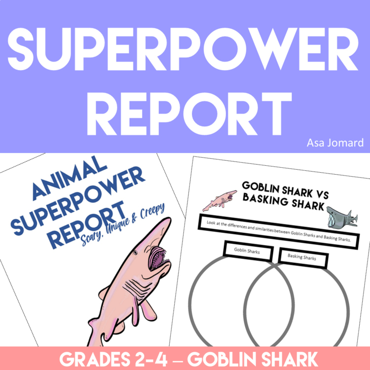Unique Goblin Shark Activities | Write an Inspiring  Superpower Report
