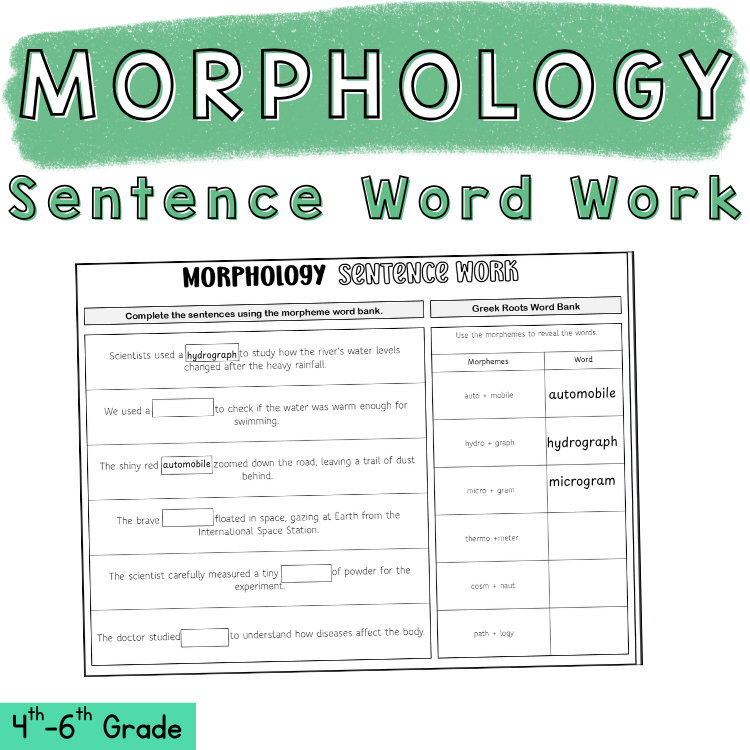 Greek & Latin Roots 5th 6th Grade Morphology Sentences Worksheets Middle School