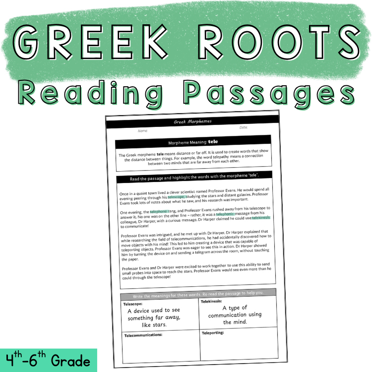 Greek Roots Morphology Reading Passages 5th 6th Grade Morpheme Word Work Review