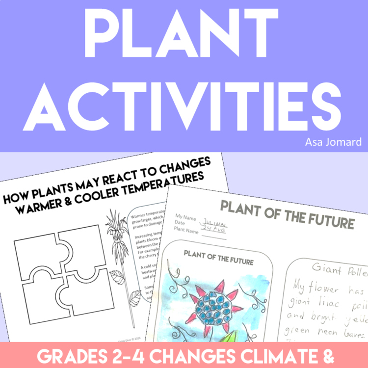 Design a Plant of the Future | Climate Change Science Activity | Grades 2-4