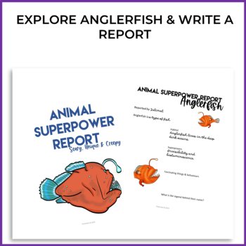 Engaging Anglerfish Activities |  Write an Animal Superpower Report, image 2