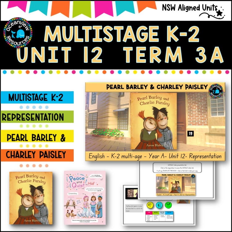 PEARL BARLEY & CHARLIE PARSLEY NSW MultiStage K-2 Unit 12 comp B ENGLISH TERM 3A