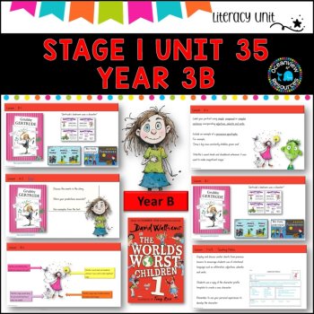 NSW DET Stage 1 English Unit 35 THE WORLD'S WORST CHILDREN Component B TERM 3B, image 4