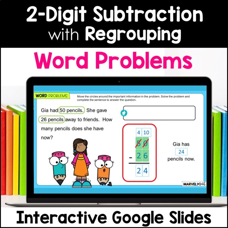 2 Digit Subtraction with Regrouping Word Problems #8 - Google Slides
