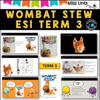 WOMBAT STEW  Unit 11, 2 week unit ES1 Term 3, NSW DET mentor text, image 2