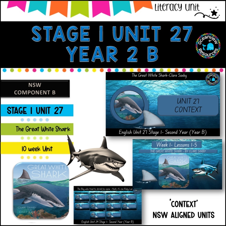 ENGLISH St 1 Unit 27- NSW (YR B) Great White Shark by Clare Saxby Term2B
