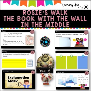 NARRATIVE- English Stage 1 Unit 8- component B  (YEAR A) Rosie, Book with wall, image 4
