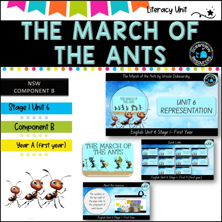THE MARCH OF THE ANTS- English Stage 1  Unit 6- component B weeks 1-10 (YEAR A)
